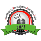 eLearnSecurity Web Application Penetration Tester (eWPT) Certificate